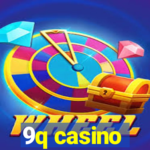 9q casino